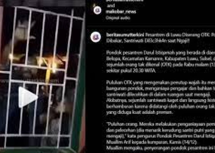  Orang Tak Dikenal Serang Ponpes, Para Santriwati Kocar-Kacir Karena Pelecehan