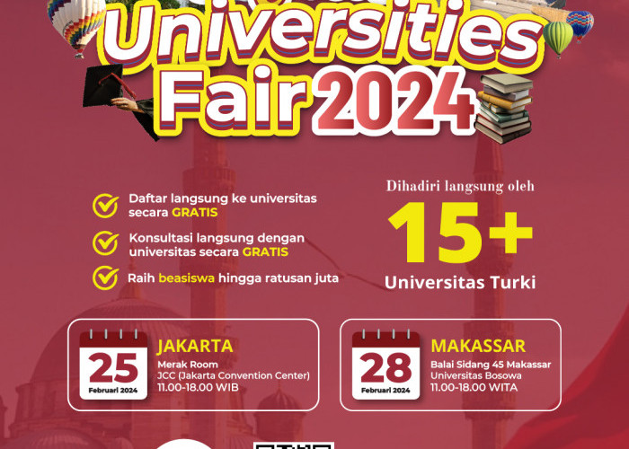 Turkish Universities Fair 2024 Hadir di Indonesia, Tawarkan Pendidikan Tinggi Luar Negeri Berkualitas 