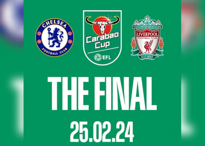 Link Live Streaming Chelsea vs Liverpool Final Carabao Cup 25 Febuari 2024