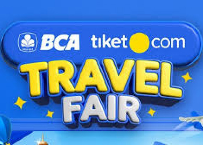 Travel Fair 2024 dari tiket.com Dapatkan Tiket Pesawat Domestik Cashback hingga Rp 400 Ribu- Menggunakan BCAan