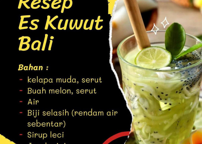 Resep Es Kuwut Bali yang Segar dan Cocok Untuk Lepas Dahaga Setelah Seharian Berpuasa
