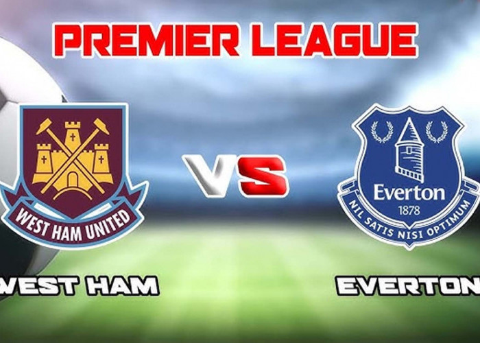 West Ham United Vs Everton Premier League Matchday 10, Head To Head Serta Link Streaming