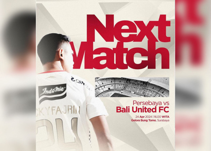 Prediksi BRI Liga 1 Persebaya vs Bali United 24 April 2024 Lengkap dengan Live Streaming