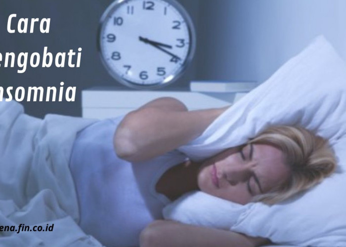 Obat Tidur Alami Yang Dapat Bantu Kamu Atasi Insomnia, Simak Yuk!