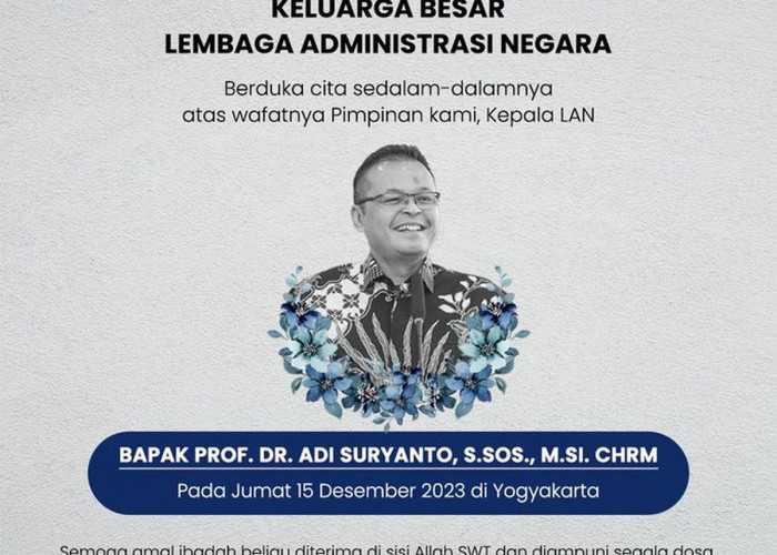 Profil Adi Suryanto, Kepala Lembaga Administrasi Negara yang Meninggal Dunia saat Dinas di Yogyakarta