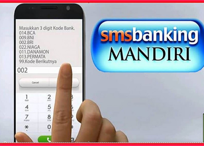 Cara buat SMS Banking Mandiri dengan Mudah dan Praktis