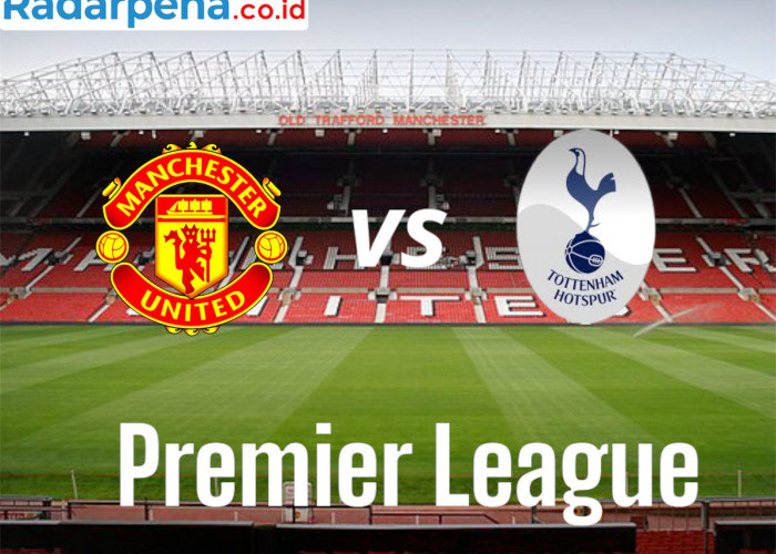 Prediksi Manchester United vs Tottenham 29 September 2024, Misi The Red Devils Bangkit! 