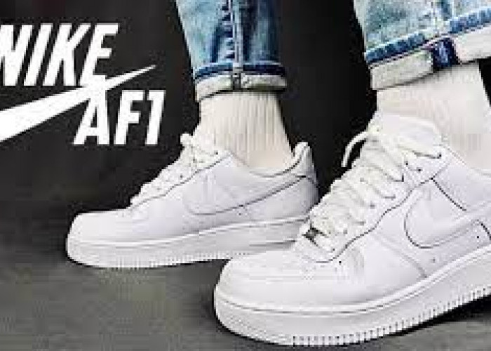  Jenis  Sneakers Pria Terpopuler Untuk Olahraga Nike Air Force 1