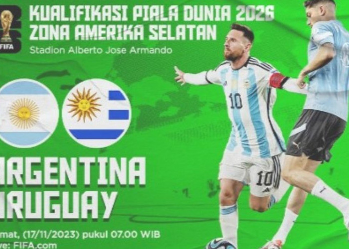 Argentina Vs Uruguay 17 November 2023 Kualifikasi Piala Dunia Zona Conmebol, Prediksi Serta Head To Head