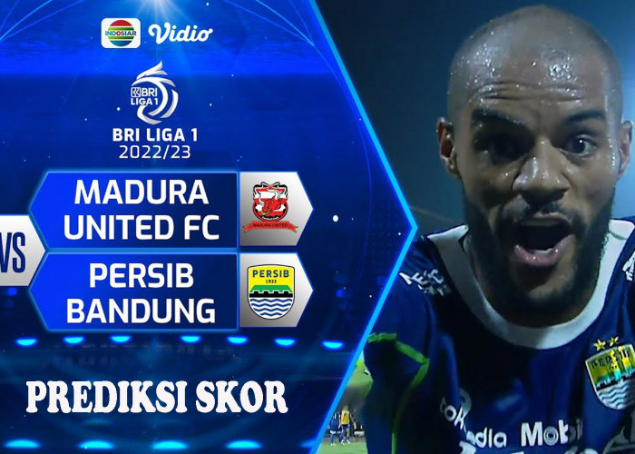 Prediksi Madura United Vs Persib Bandung Liga 1 Matchday 18, Head To Head Serta Info Tiket