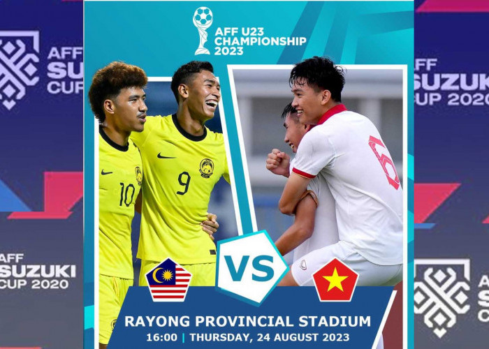 Semifinal Piala AFF U23: Malaysia U23 Vs Vietnam U23 24 Agustus 2023 Serta Link Live Streaming