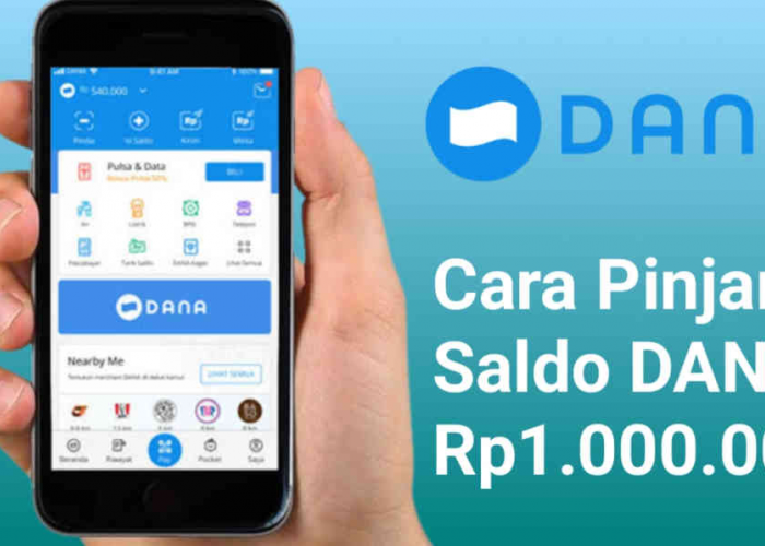 Cara Pinjam Uang 1 Juta di Saldo DANA, Cair dalam 5 Menit Tanpa PayLater!