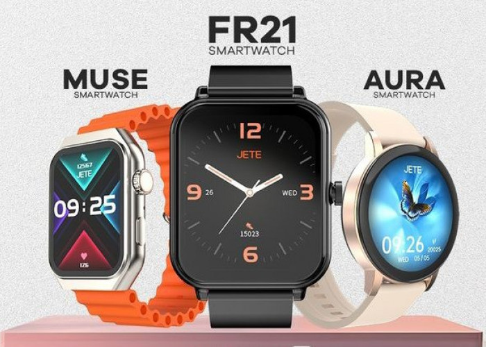 Jete Luncurkan 3 Smartwatch Mulai Rp300 Ribuan, Intip Spesifikasi dan Keunggulannya
