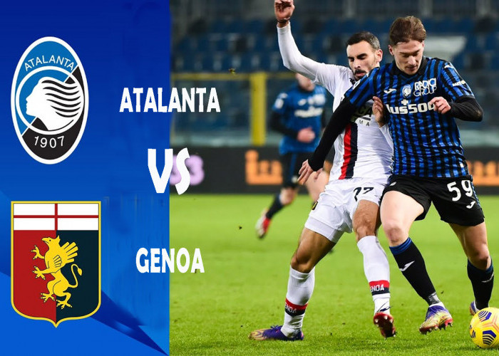 Prediksi Skor Atalanta Vs Genoa di Liga Italia 2023-2024 Matchday 9, Head To Head Serta Susunan Pemain