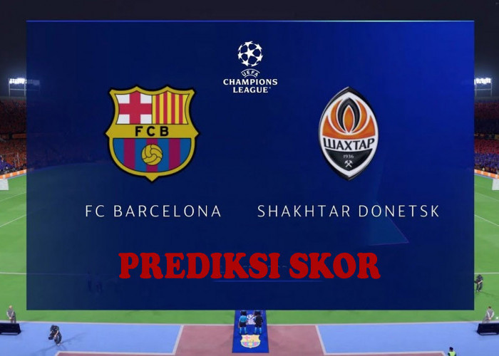 FC Barcelona Vs Shakthar Donetsk Liga Champions Grup H 25 Oktober 2023, H2H Serta Live Streaming