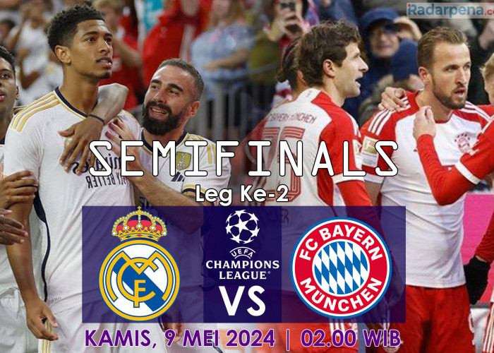 Link Nonton Semifinal Liga Champions Leg 2, Real Madrid vs Bayern Munchen 9 Mei 2024 