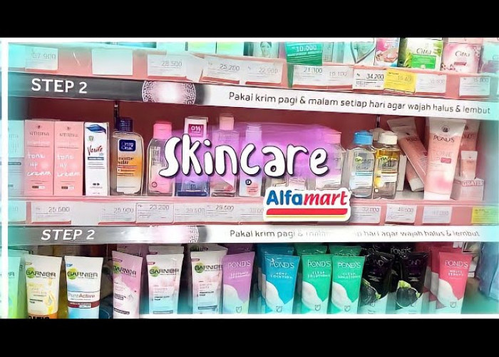 Skincare Terbaik di Alfamart: Pilihan Praktis untuk Perawatan Kulit Sehari-hari