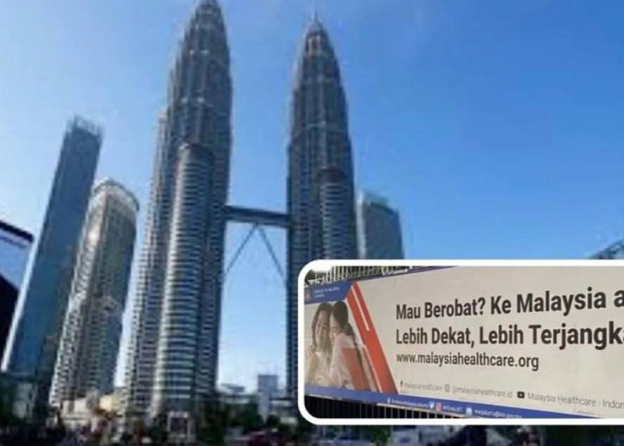 Viral! Malaysia Buat Poster Ajakan Berobat ke Negaranya Bikin Netizen Gusar, Begini Respon Kemenkes