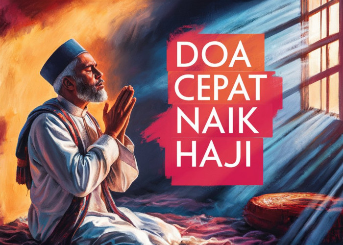 Doa Agar Cepat Naik Haji: Upaya dan Keyakinan untuk Meraih Panggilan Ilahi