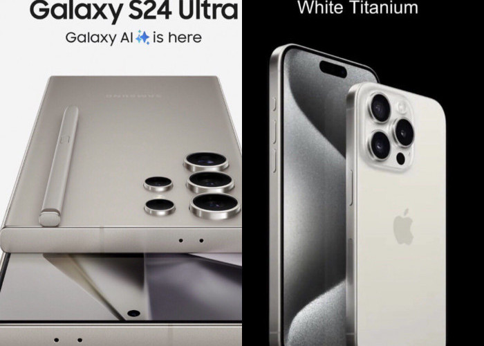 Perbandingan Samsung S24 Vs iPhone 15 Pro Max, Mana yang Unggul?