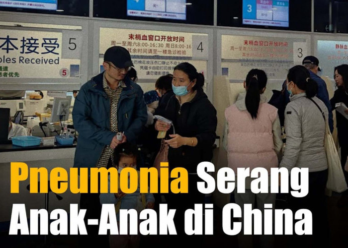 Wabah Pneumonia Misterius di China Semakin Melonjak dan Banyak Menyerang Anak-Anak