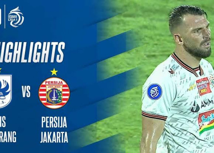 Prediksi PSIS Semarang vs Persija Jakarta Liga 1 Matchday 17, Head To Head Serta Live Streaming