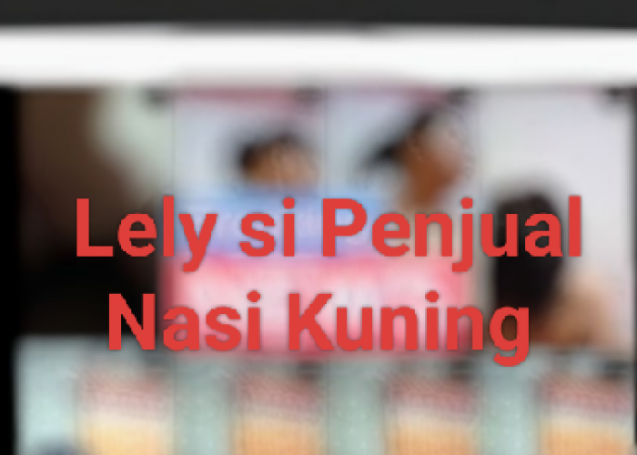 Link Video Viral! Lely Penjual Nasi Kuning