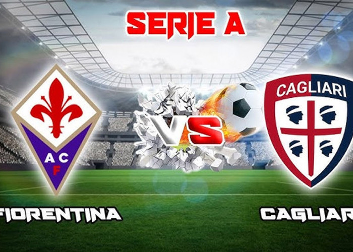 Prediksi Fiorentina Vs Cagliari Liga Italia 2023-2024, H2H Serta Siaran Live Streaming