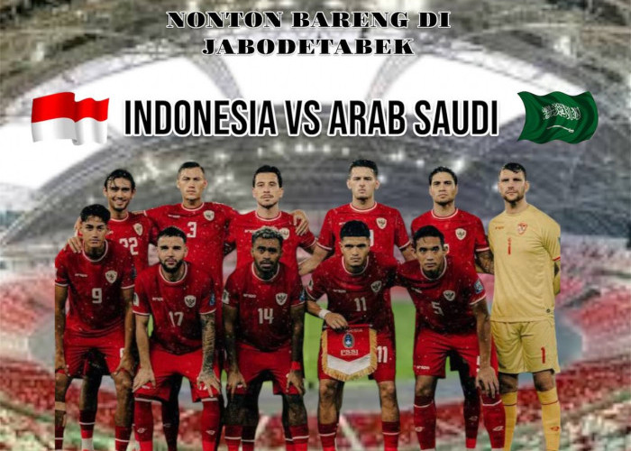 Lokasi Nobar Timnas Indonesia vs Arab Saudi 19 November 2024 di Jabodetabek