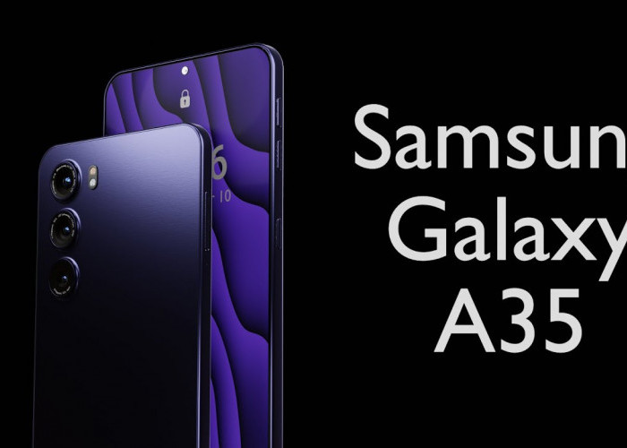 Spesifikasi Lengkap Samsung Galaxy A35, HP Teranyar 2024! 