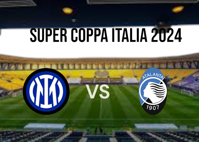 Link Streaming Piala Super Italia Inter vs Atalanta 3 Januari 2025: Duel Sengit di Riyadh