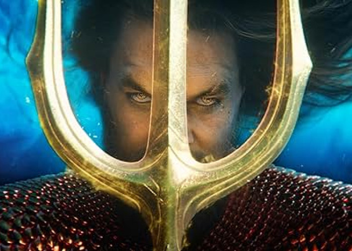 Sinopsis Film Aquaman And The Lost Kingdom, Penguasa Atlantis yang Tayang di Bioskop!