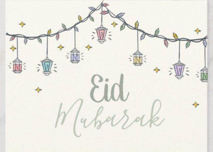 Arti Eid Mubarak: Istilah Populer saat Idul Fitri, Ini Makna dan Kalimat Ucapan yang Identik Setiap Lebaran
