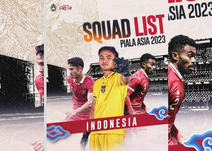 Piala Asia 2023: Daftar Final Skuad Timnas Indonesia Berikut Nomor Punggungnya, Cek Disini