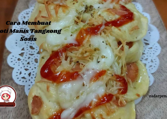 Resep Hari Ini ! Membuat Roti Manis Tangzong Sosis Karya Sendiri, Cemilan Murah, Lezat dan Bergizi