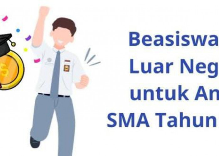 10 Beasiswa Luar Negeri Bisa Daftar Sebelum Lulus SMA, Cek Kesempatanmu Sekarang! 