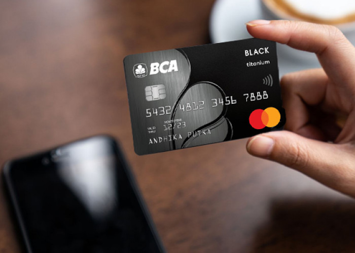 Tak Perlu Pengajuan, Ini Cara Mudah Menaikkan Limit Kartu Kredit BCA
