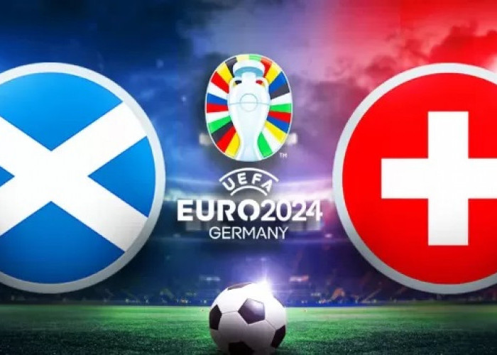 Link Live Streaming Skotlandia vs Swiss Euro 2024 Grup A
