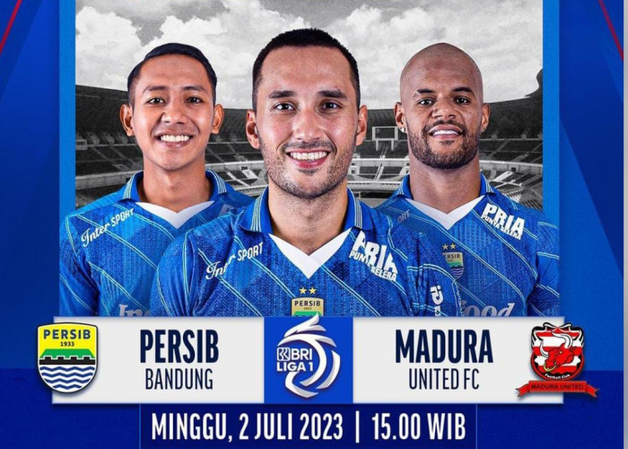 Prediksi Skor Persib Bandung VS Madura United di Liga 1, Head to Head serta Susunan Pemain
