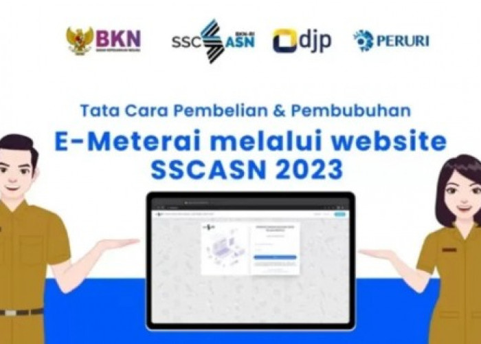 Cara Beli dan Pasang E-Materai Melalui Website SSCASN untuk Daftar CPNS 2023